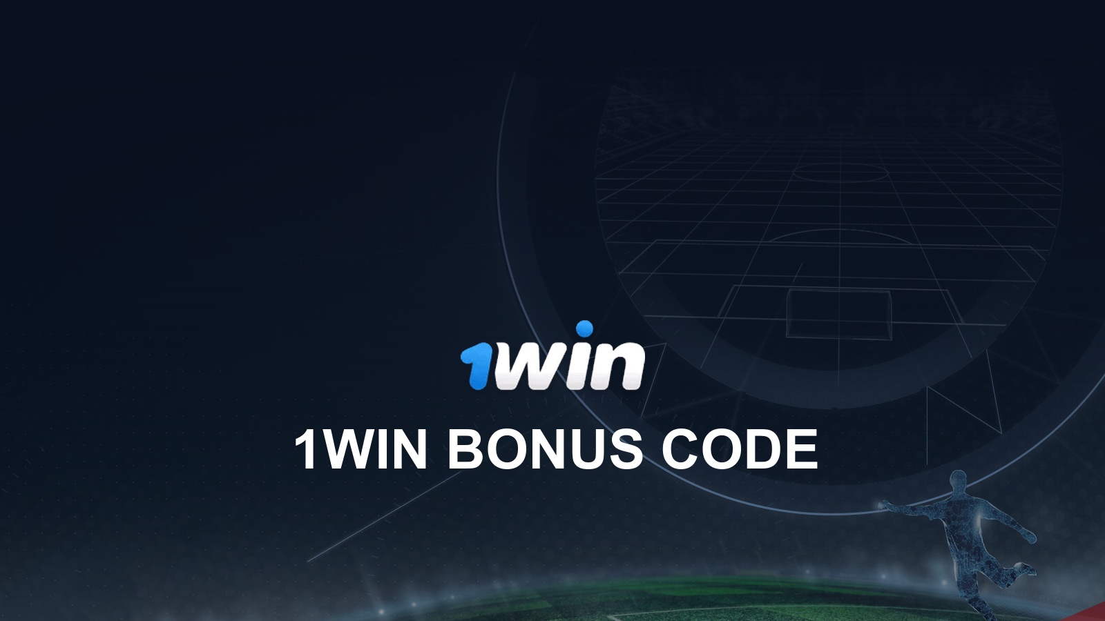 1Win Promo Codes